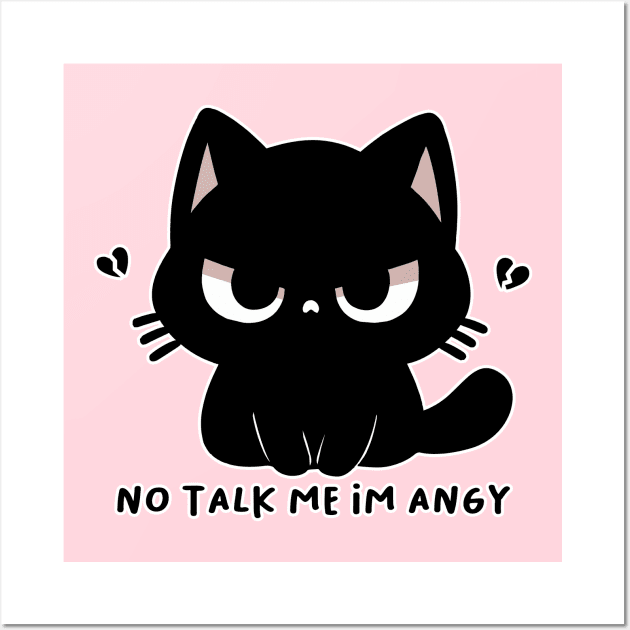 no talk me im angy Wall Art by hunnydoll